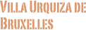 Villa Urquiza de Bruxelles